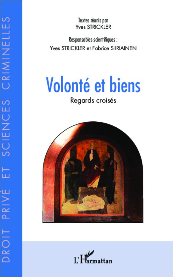 Kniha Volonté et biens Yves Strickler
