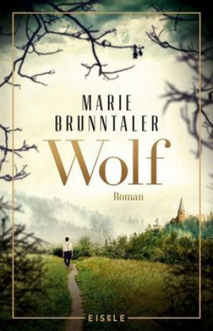 Book Wolf Marie Brunntaler