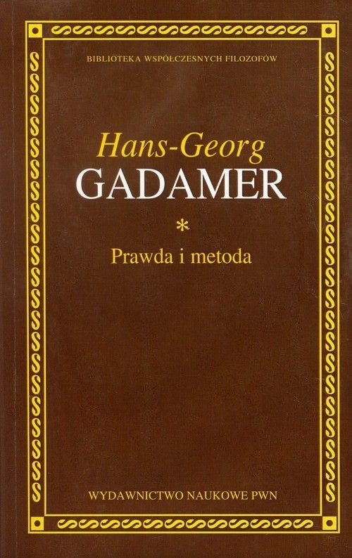 Książka Prawda i metoda Gadamer Hans-Georg