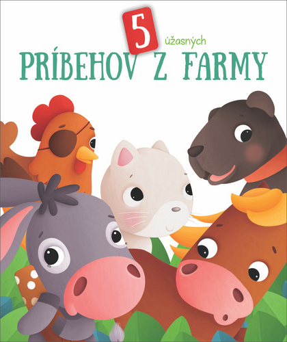 Könyv 5 úžasných príbehov z farmy 