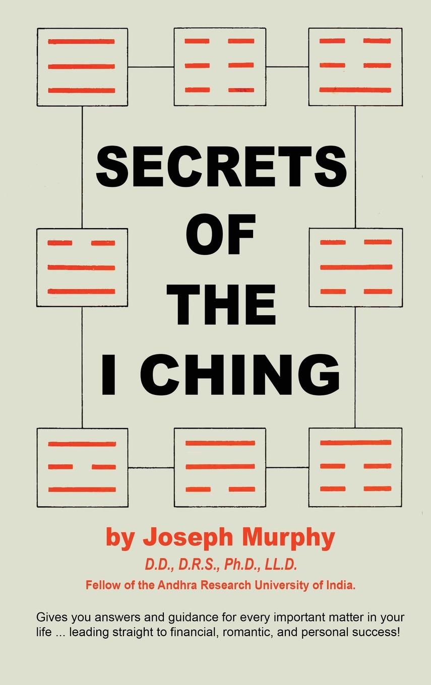 Kniha Secrets of the I Ching 