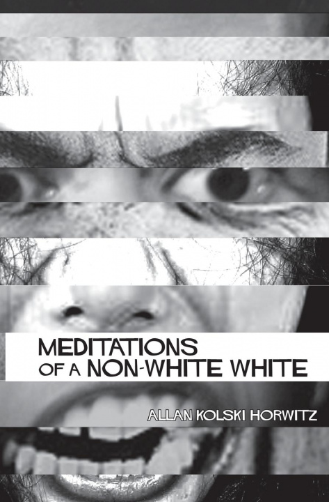 Kniha Meditations of a Non-White 