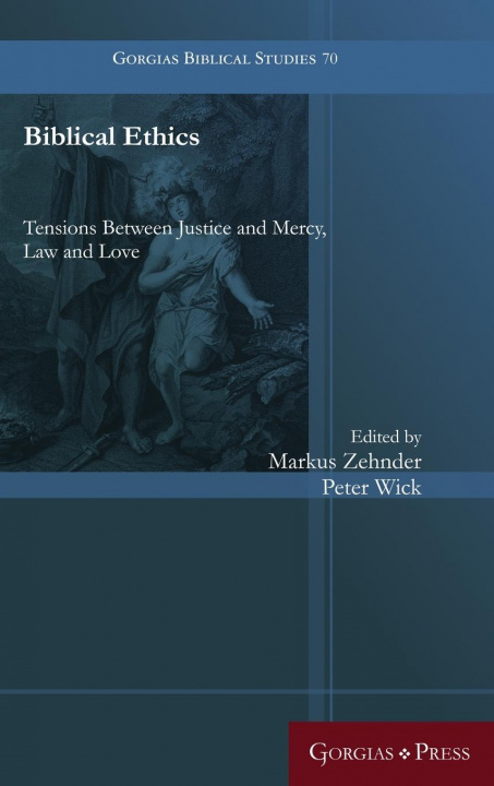 Carte Biblical Ethics Markus Zehnder
