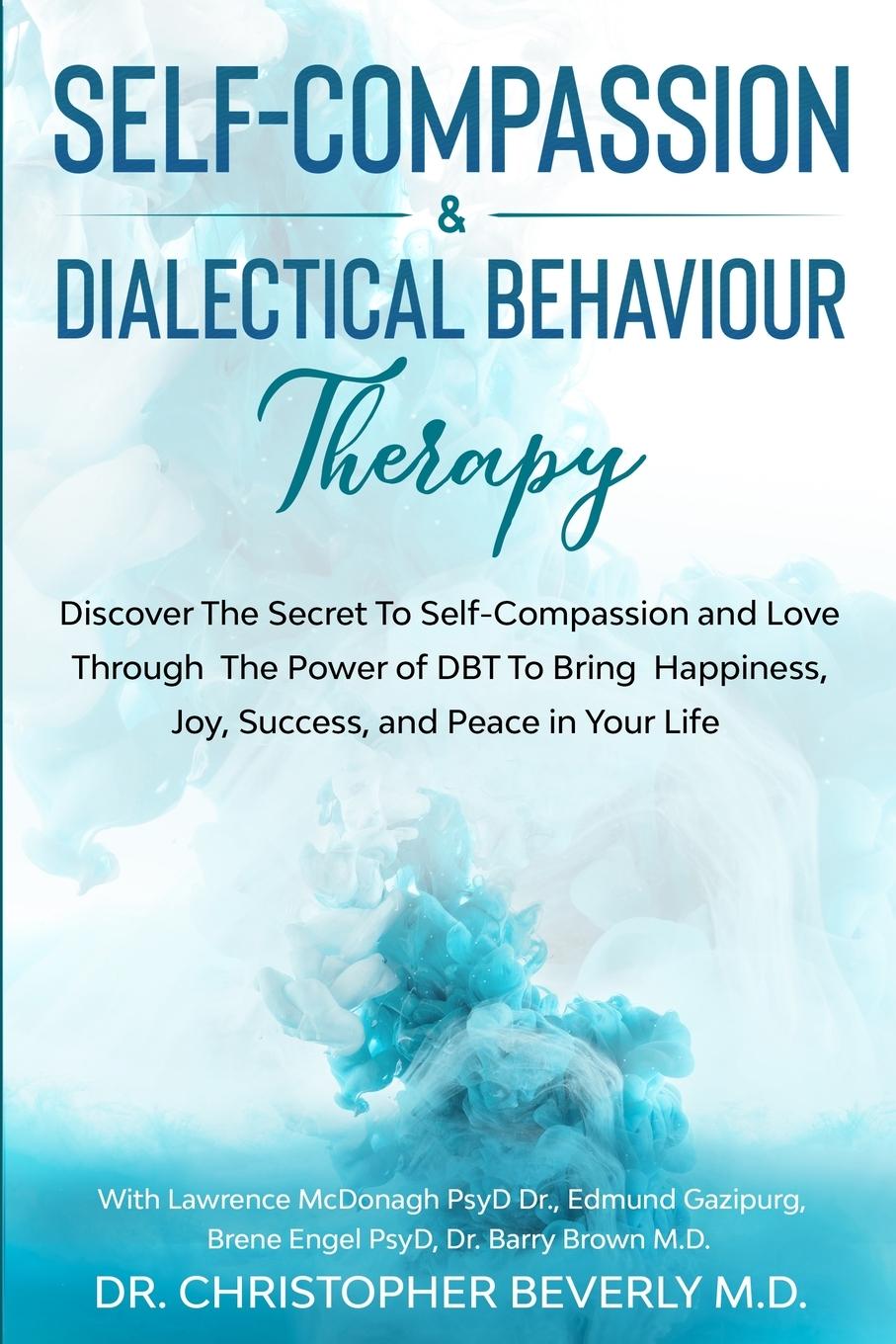 Book Self-Compassion & Dialectical Behaviour Therapy Edmund Gazipurg