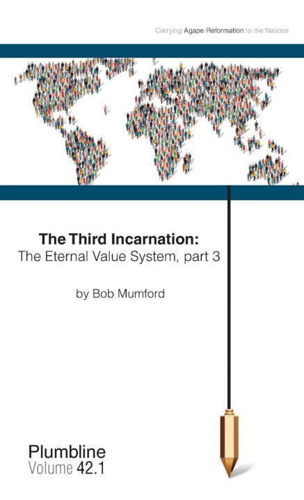 Βιβλίο Third Incarnation Bob Mumford
