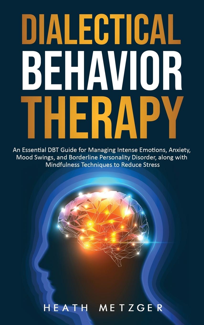 Książka Dialectical Behavior Therapy Heath Metzger