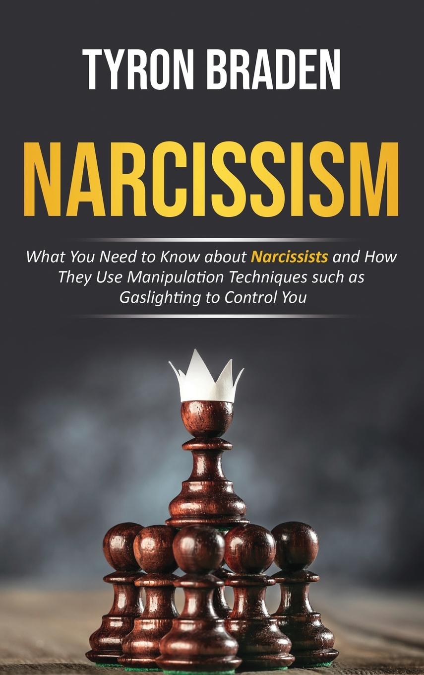 Buch Narcissism Tyron Braden