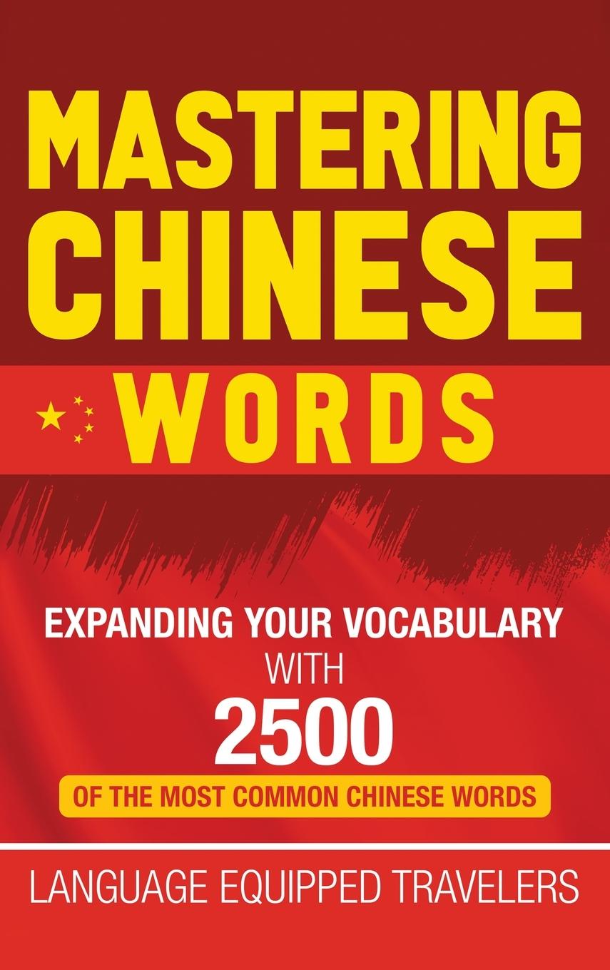 Knjiga Mastering Chinese Words 