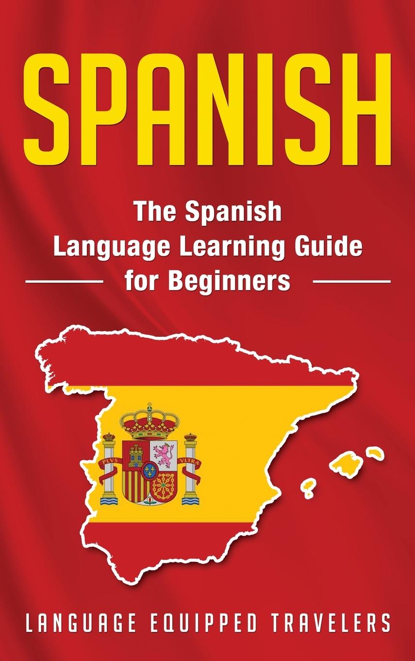 Knjiga Spanish Language Equipped Travelers