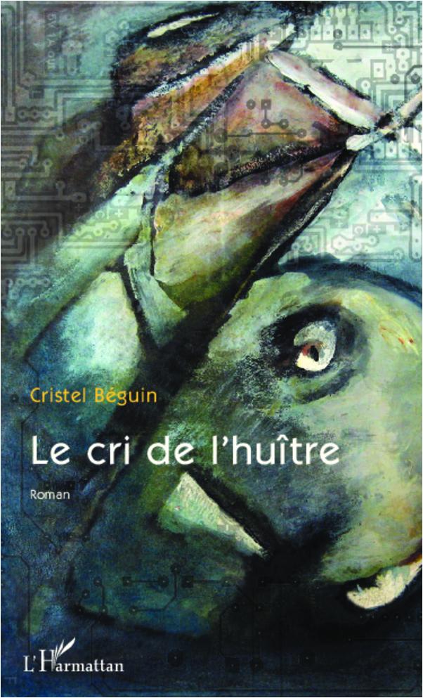 Kniha Le cri de l'huître Béguin