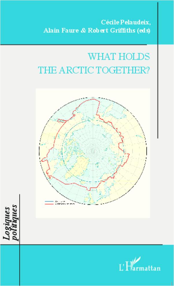 Könyv What Holds the Arctic Together ? Robert Griffiths