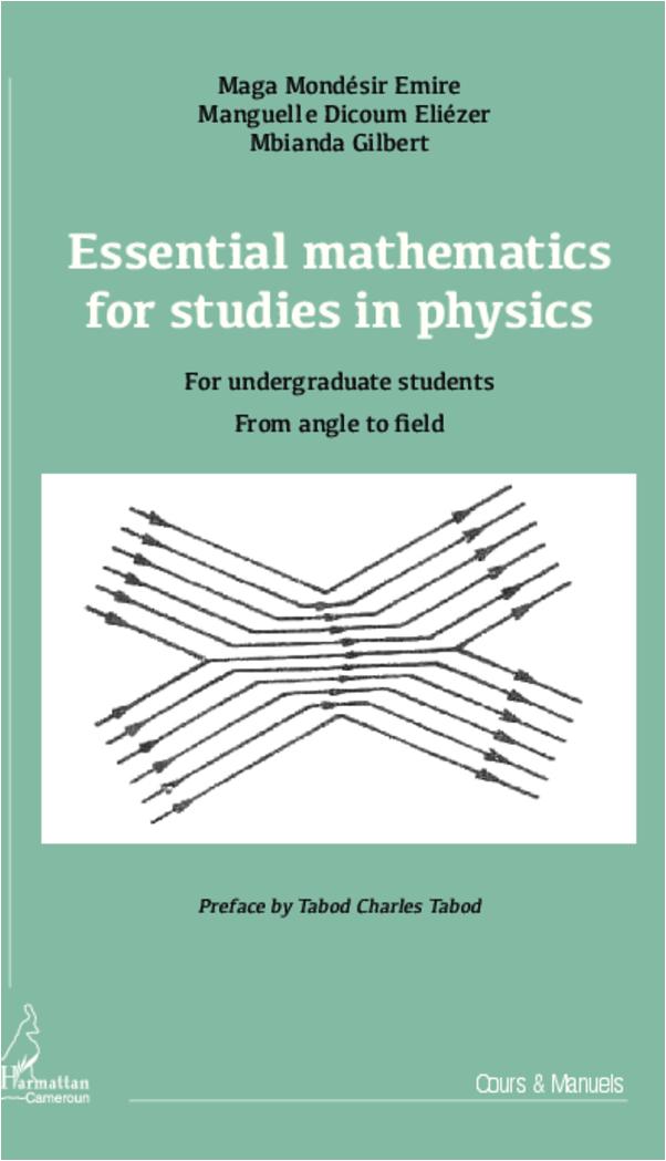 Carte Essential mathematics for studies in physics Gilbert Mbianda