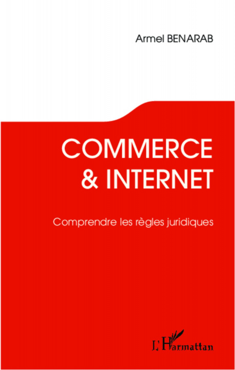 Kniha Commerce et Internet. Comprendre les r?gles juridiques 