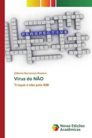 Kniha Virus do NAO Gilberto Barrancos Romero