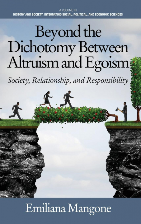 Knjiga Beyond the Dichotomy Between Altruism and Egoism 