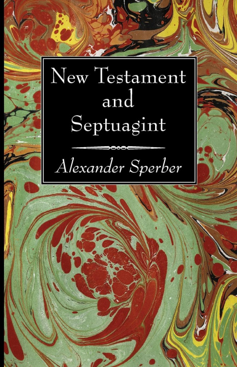 Carte New Testament and Septuagint 