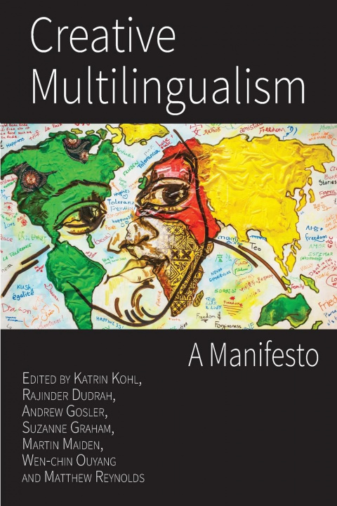 Knjiga Creative Multilingualism Andrew Gosler
