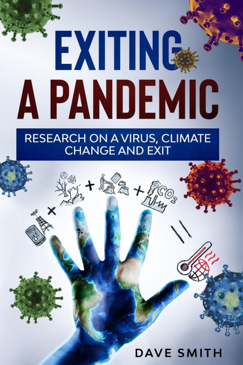 Boek Exiting a Pandemic Dave Smith