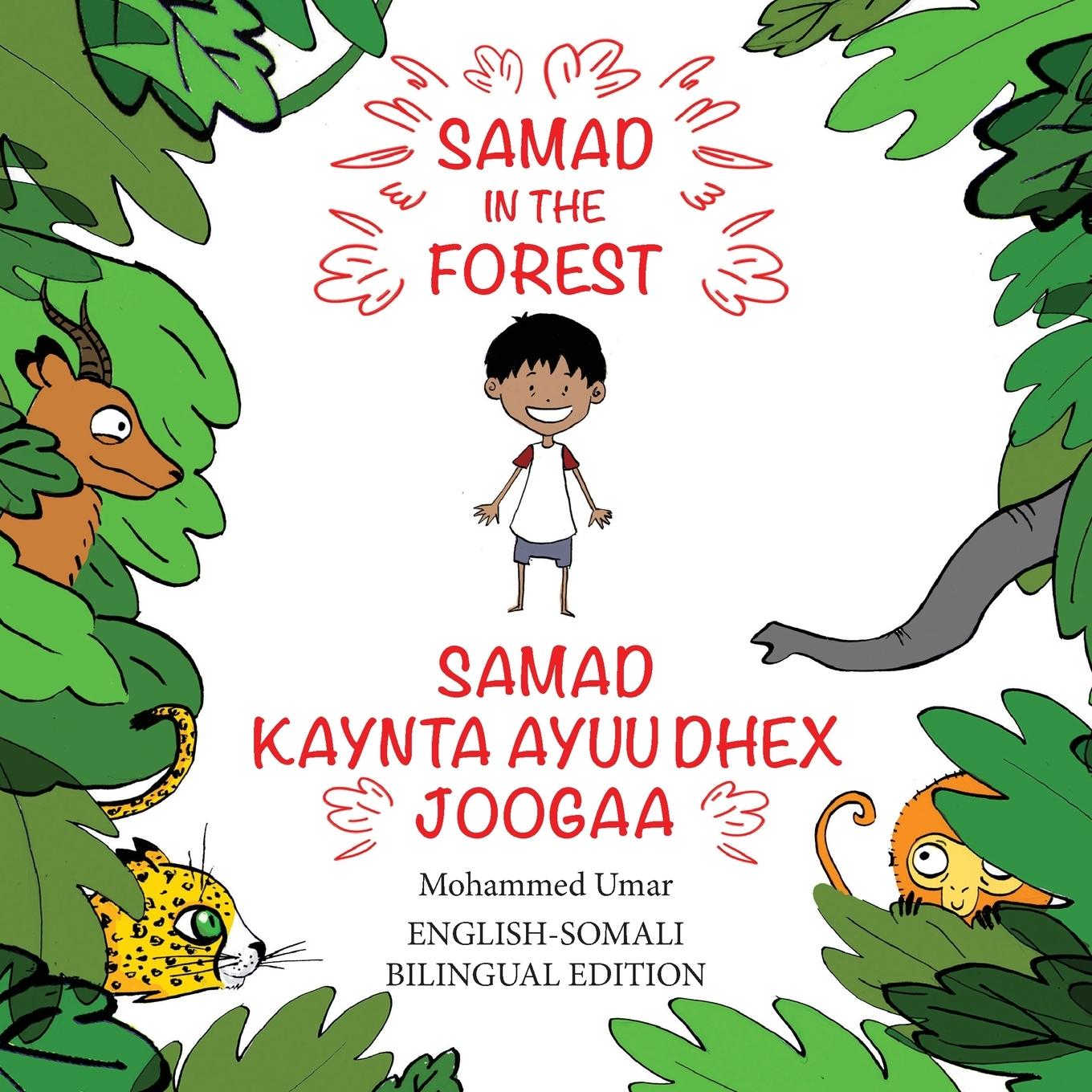 Carte Samad in the Forest: English - Somali Bilingual Edition 