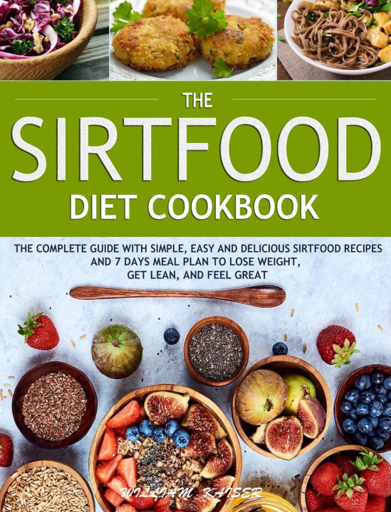 Kniha Sirtfood Diet Cookbook 