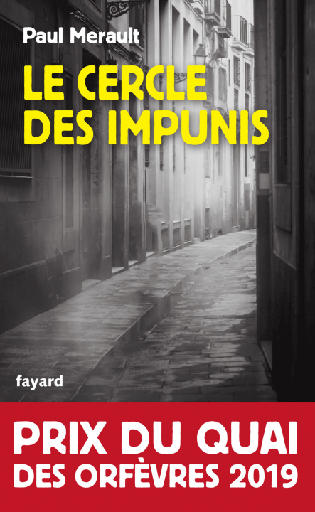 Könyv Le cercle des impunis (Prix du Quai des orfevres 2019) 