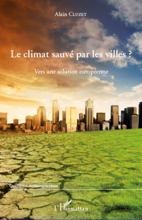 Kniha Le climat sauvé par les villes ? 