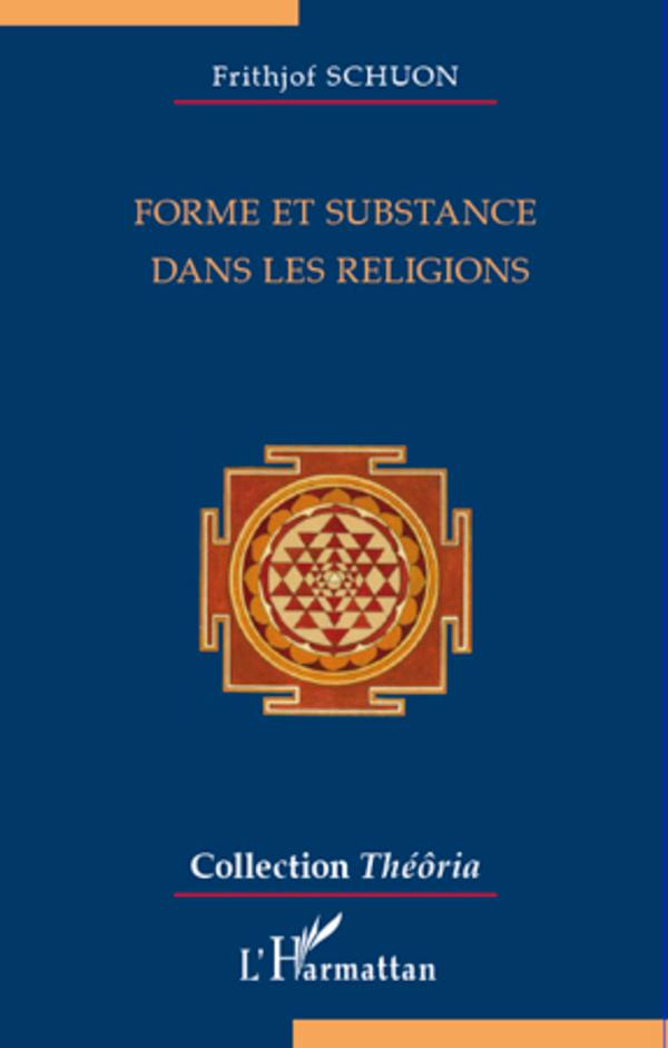 Könyv Forme et substance dans les religions 