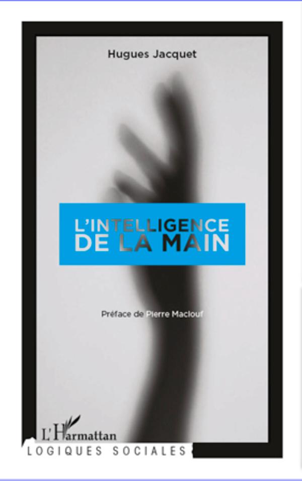 Knjiga L'intelligence de la main Jacquet