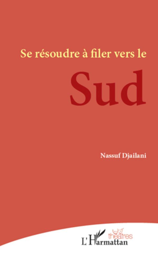 Kniha Se résoudre ? filer vers le Sud 