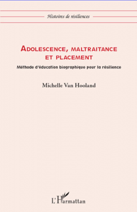 Kniha Adolescence, maltraitance et placement 