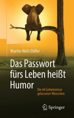 Könyv Das Passwort Furs Leben Heisst Humor 