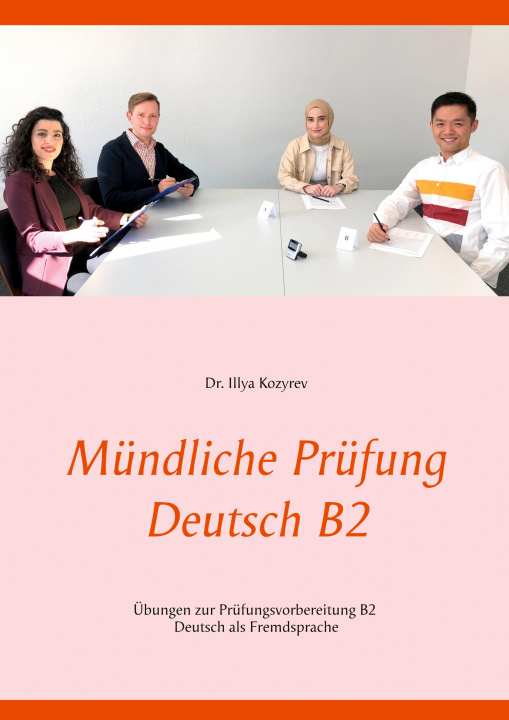 Könyv Mündliche Prüfung Deutsch B2 