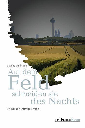 Książka Auf dem Feld schneiden sie des Nachts 