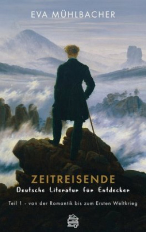 Książka Zeitreisende - Deutsche Literatur für Entdecker 