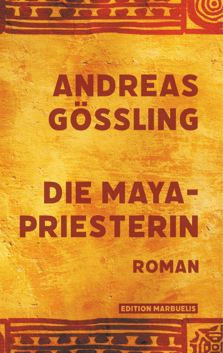 Könyv Die Maya-Priesterin 