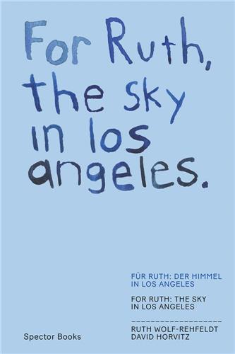 Kniha FOR RUTH, THE SKY IN LOS ANGELES 