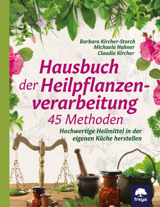 Kniha Hausbuch der Heilpflanzenverarbeitung Michaele Hahner