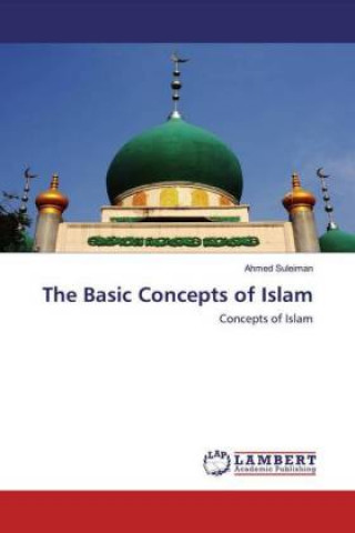 Buch Basic Concepts of Islam Ahmed Suleiman