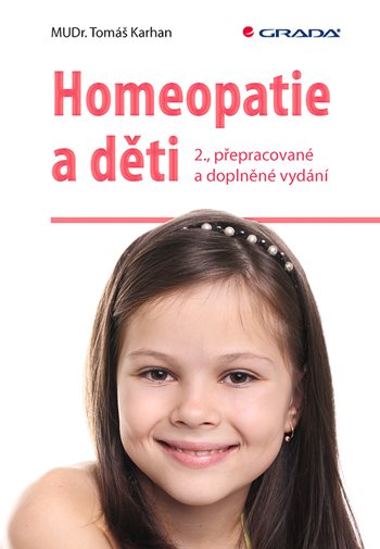 Kniha Homeopatie a děti Tomáš Karhan