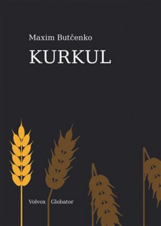 Kniha Kurkul Maxim Butčenko