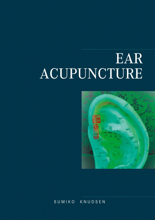Книга Ear Acupuncture Clinical Treatment 