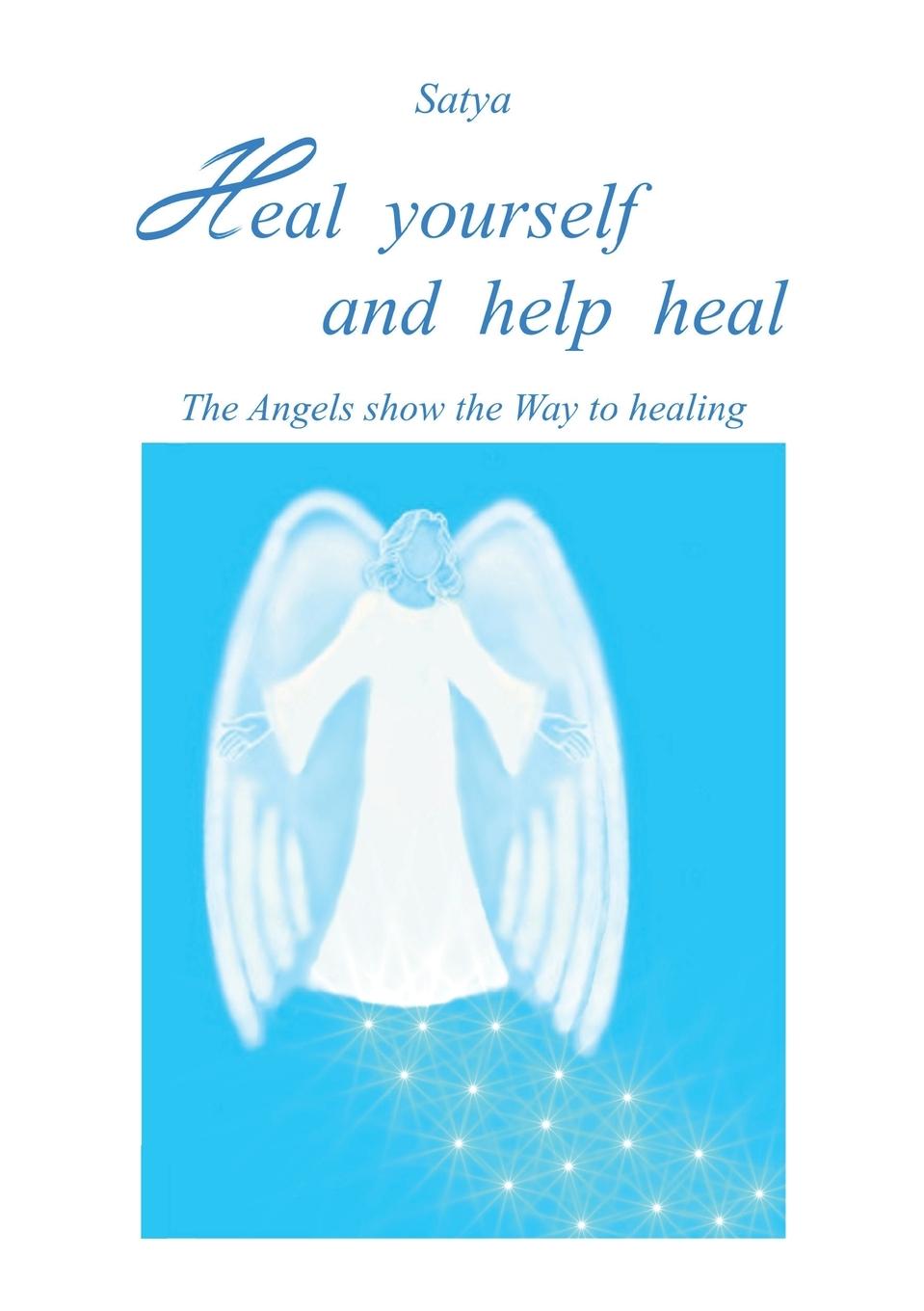 Livre Heal yourself and help heal 