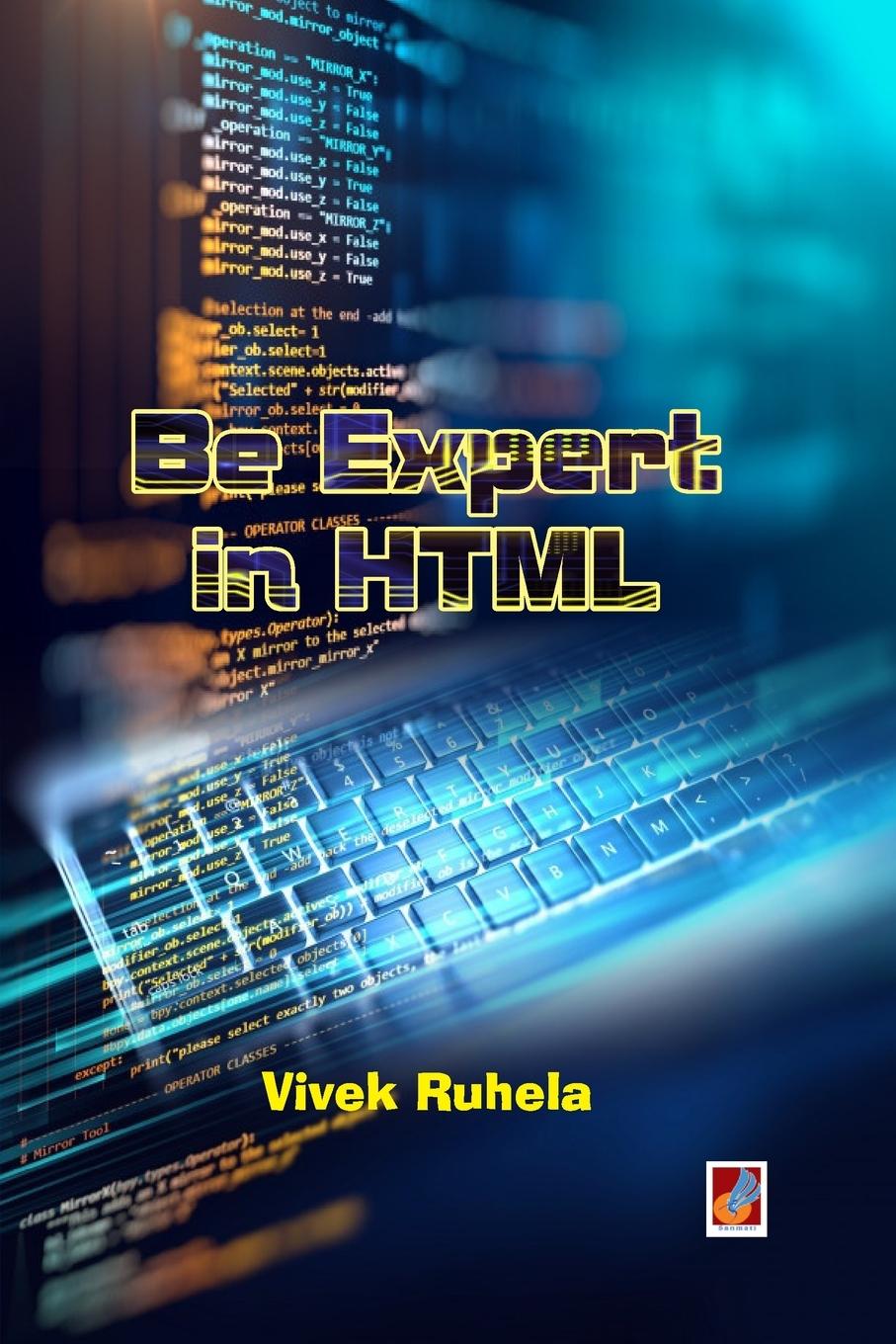 Libro Be expert in HTML Vivek Ruhela