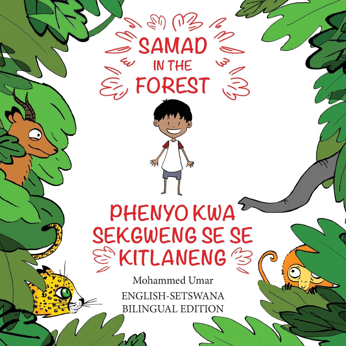 Carte Samad in the Forest: English - Setswana Bilingual Edition 