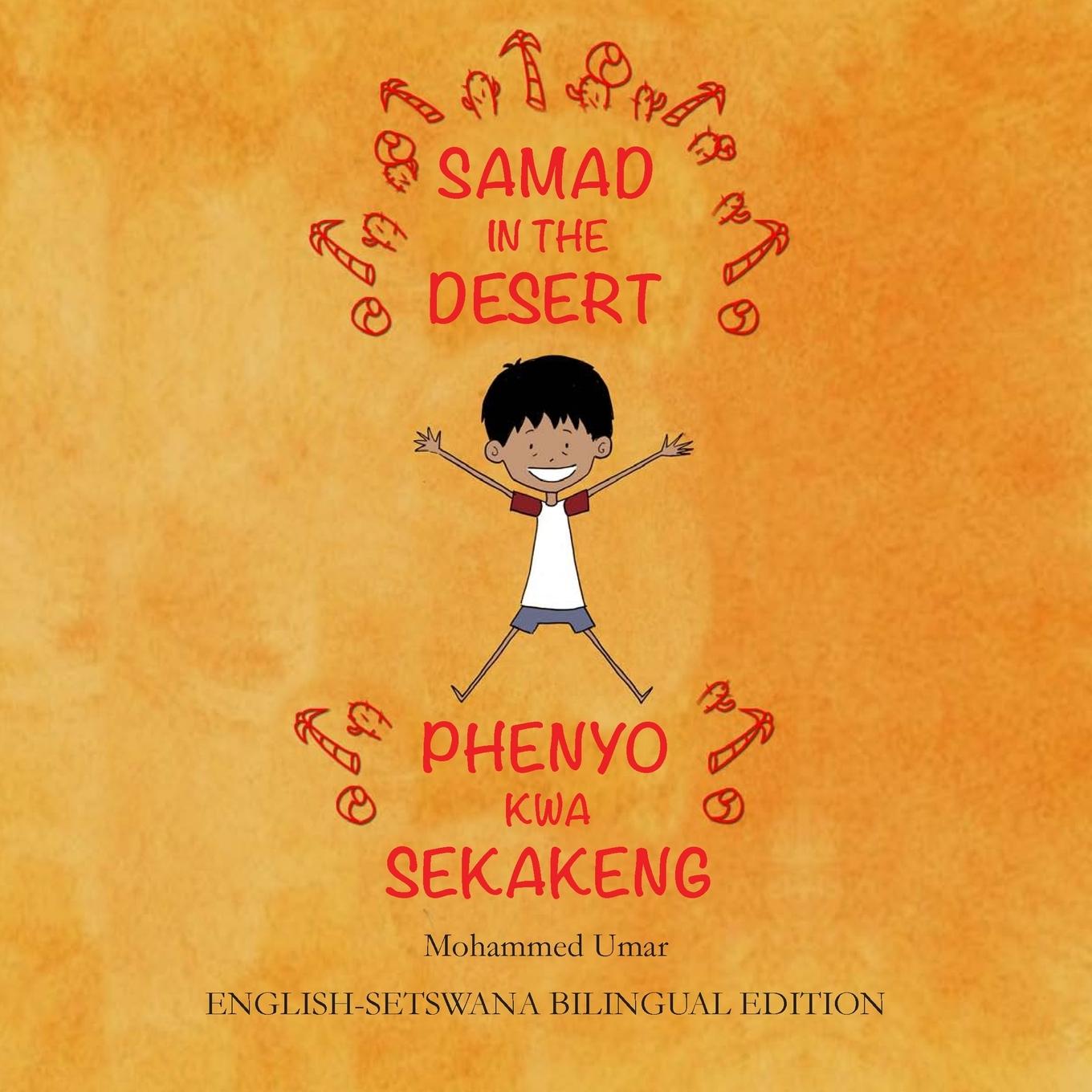 Kniha Samad in the Desert: English - Setswana Bilingual Edition 