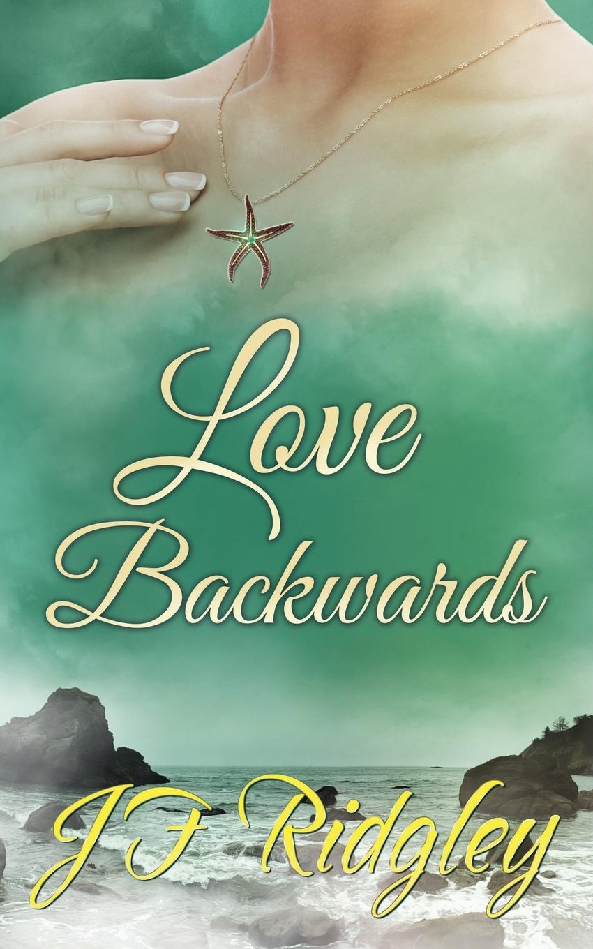 Kniha Love Backwards JF Ridgley
