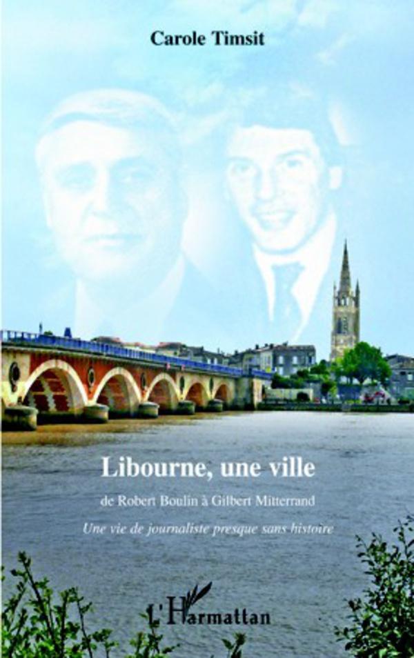 Boek Libourne, une ville TIMSIT