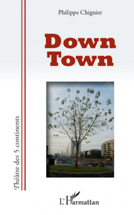 Книга Down Town Chignier