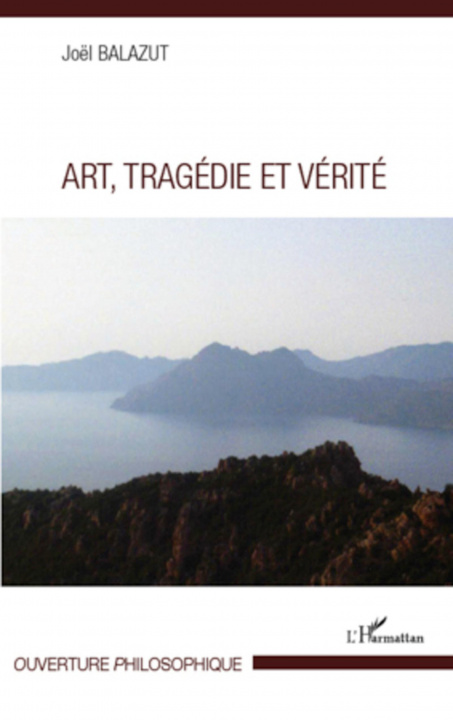 Book Art, Tragédie et Vérité Balazut