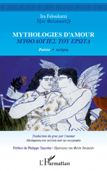 Boek Mythologies d'amour Feloukatzi